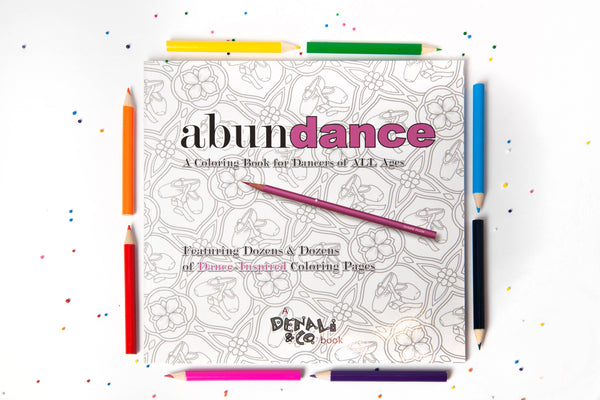 Abundance: A Coloring Book for Dancers