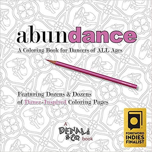 Abundance: A Coloring Book for Dancers